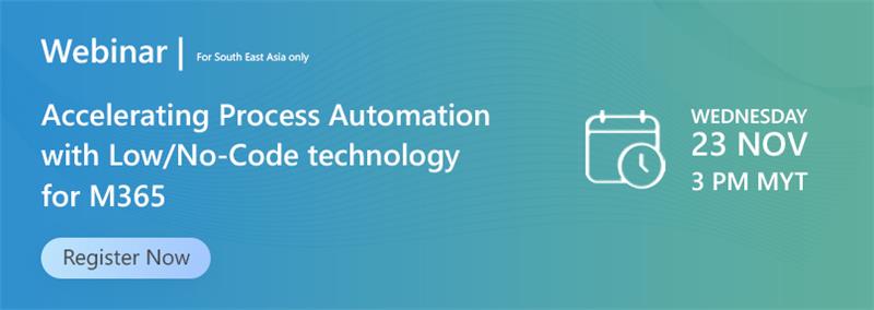 Accelerating Process Automation Low/No-Code technology for M365