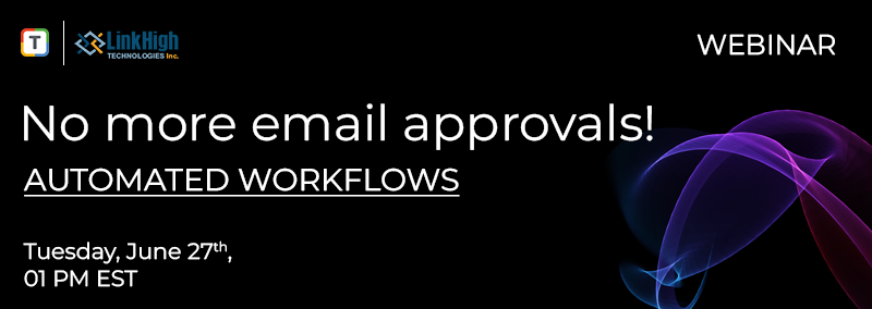 No More Email Approvals | Automated Workflows