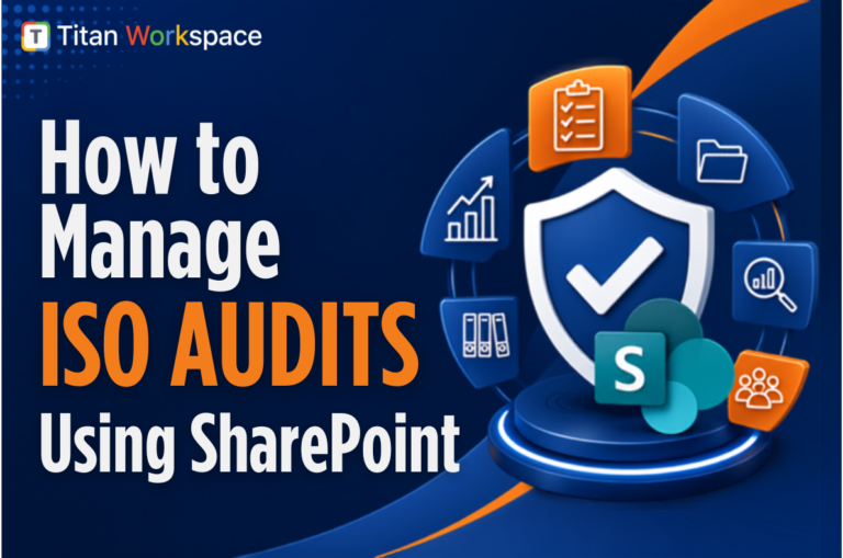 How to Manage ISO Audits Using SharePoint: A Practical Guide for Quality & Compliance Teams