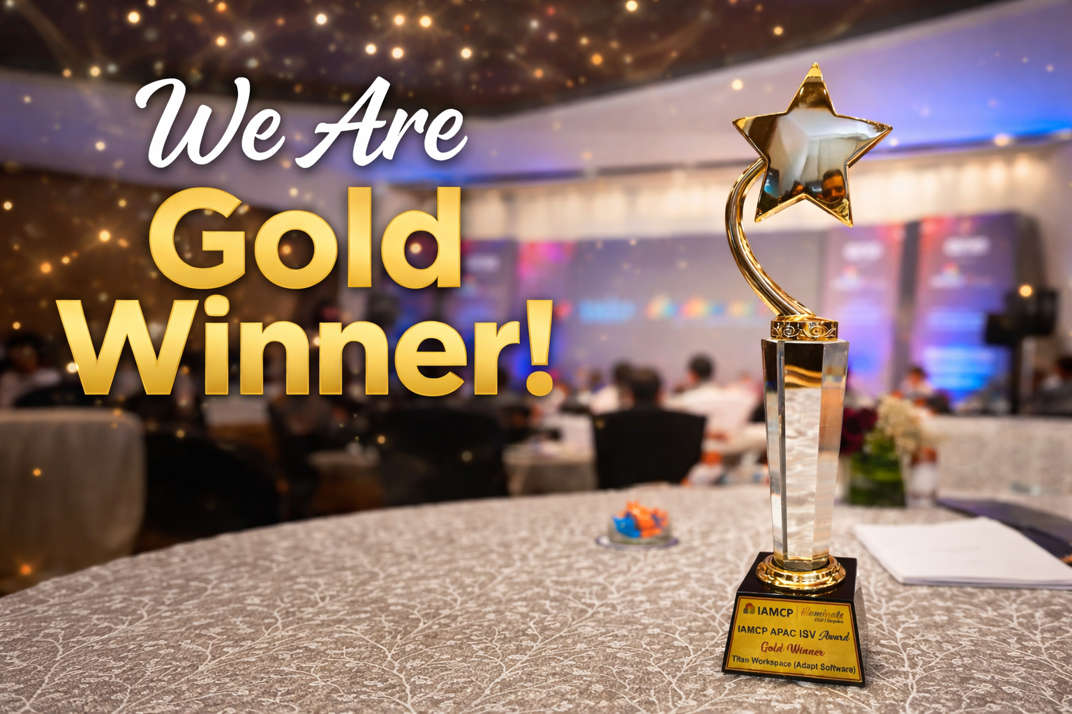 Titan Workspace Gold Winner trophy at the IAMCP APAC ISV Awards